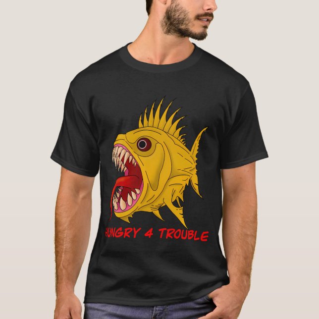 Angry Fish - Hungry 4 Trouble T-Shirt (Front)