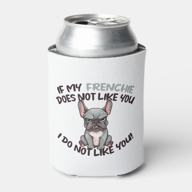 Angry Frenchie (Merle) - Unique Design   Can Cooler (Can Front)