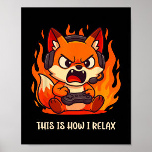 Angry Gamer Kitsune Fox This Is How I Relax Japane Poster