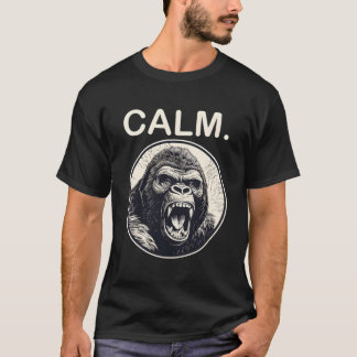 Angry Gorilla - Calm Monkey Ape T-Shirt