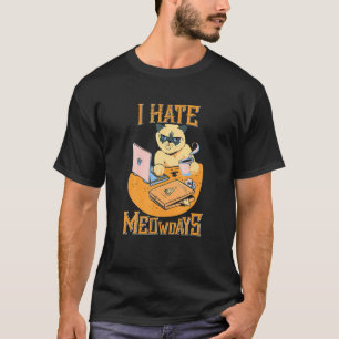 Angry Hate Monday Cat Office T-Shirt