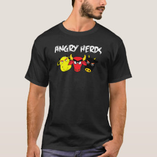 Angry Herds Cow Farmer Cattle Farming Livestock Sh T-Shirt