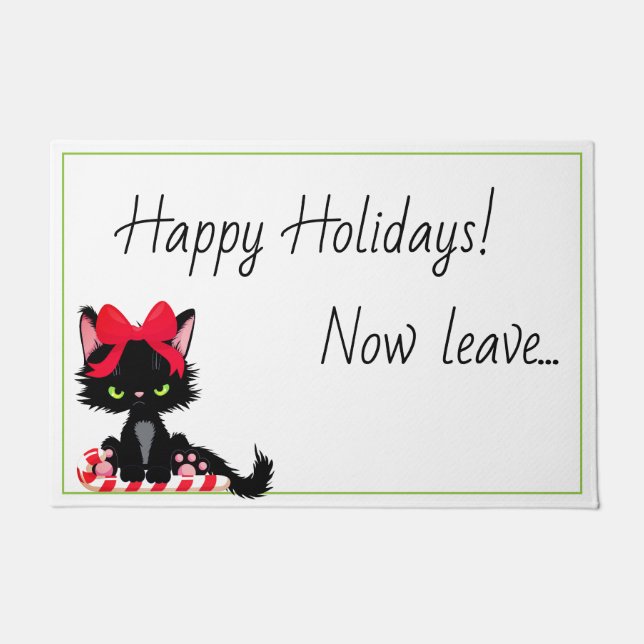 Angry Kitty With Bow Happy holidays Now Leave Doormat (Front)
