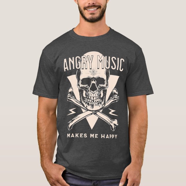 Angry Music Makes Me Happy Heavy Metal Rock Skelet T-Shirt (Front)