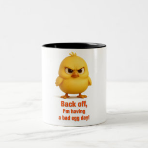 Angry Pollito - "Back off, I’m having a bad egg Two-Tone Coffee Mug