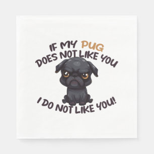 Angry Pug (Black) - Unique Design   Napkin