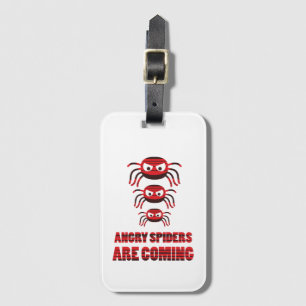Angry spiders are coming T-Shirt Luggage Tag