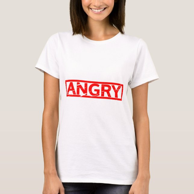 Angry Stamp T-Shirt (Front)