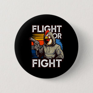 Angry Thug Chicken Flight Or Fight Response Funny  6 Cm Round Badge