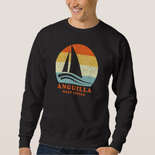 Anguilla West Indies Vintage Retro Sailboat Sailin Sweatshirt