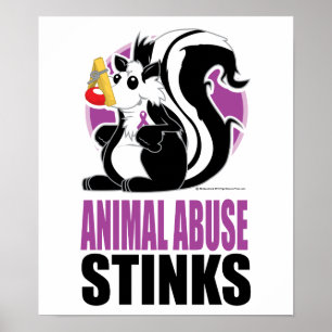 Animal Abuse Stinks Poster