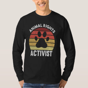 Animal Activist Rescue Animals Conservation Rights T-Shirt