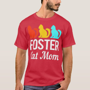 Animal Adoption Cat Rescue Foster Cat Mum T-Shirt
