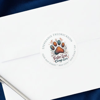 Animal Advocate Foster Love Paw Print Address Classic Round Sticker