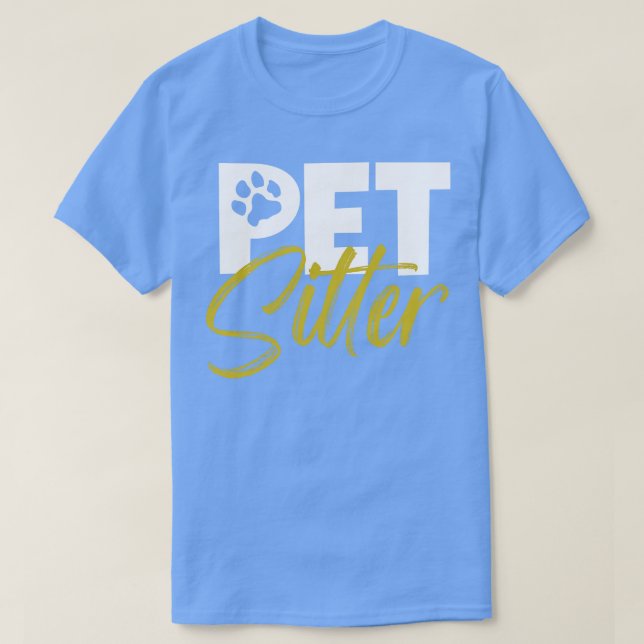 Animal caretaker Pet sitter T-Shirt (Design Front)
