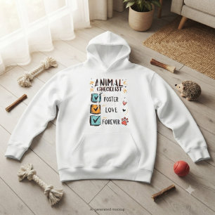 Animal Checklist Foster Love Forever Rescue Gift Hoodie