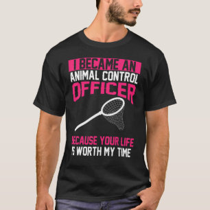Animal Control Officer Apparel Awesome Officers De T-Shirt