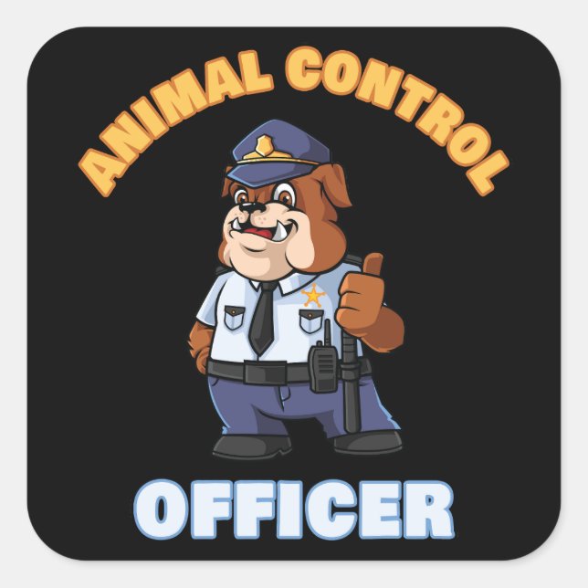 Animal Control Officer – Cute Patrol Uniform & Dog Square Sticker (Front)