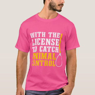 Animal Control Officer Dog Catcher funny T-Shirt