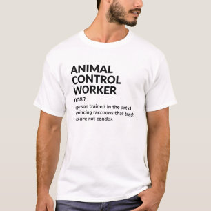 Animal Control Officer – Funny Definition Shirt