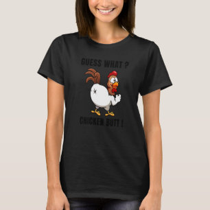 Animal Guess What Chicken Butt Cute Chickens Buffs T-Shirt