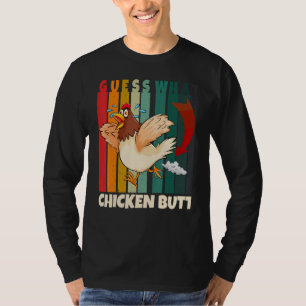 Animal Guess What Chicken Butt Cute Chickens Buffs T-Shirt