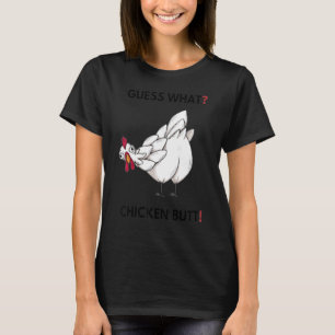 Animal Guess What Chicken Butt Cute Chickens Buffs T-Shirt