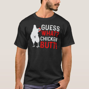 Animal Guess What Chicken Butt Cute Chickens Buffs T-Shirt