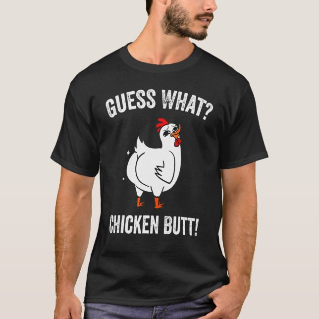 Animal Guess What Chicken Butt Cute Chickens Buffs T-Shirt (Front)