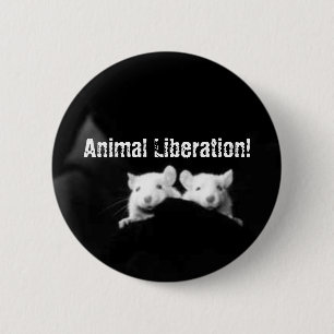 Animal Liberation! 6 Cm Round Badge