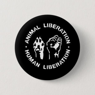 Animal Liberation Human Liberation 6 Cm Round Badge