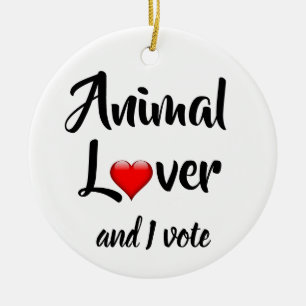 Animal Lover and I Vote Ceramic Tree Decoration