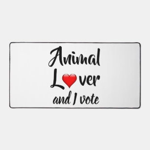 Animal Lover and I Vote Desk Mat