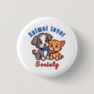 Animal lover society for animal lover 3 cm round badge
