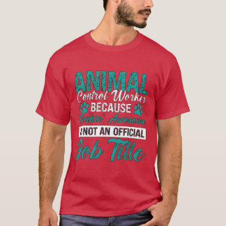 Animal Officer Animal Control Worker Loves Rescue T-Shirt