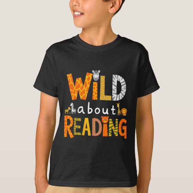 Animal print read a book character kids wild about T-Shirt (Front)