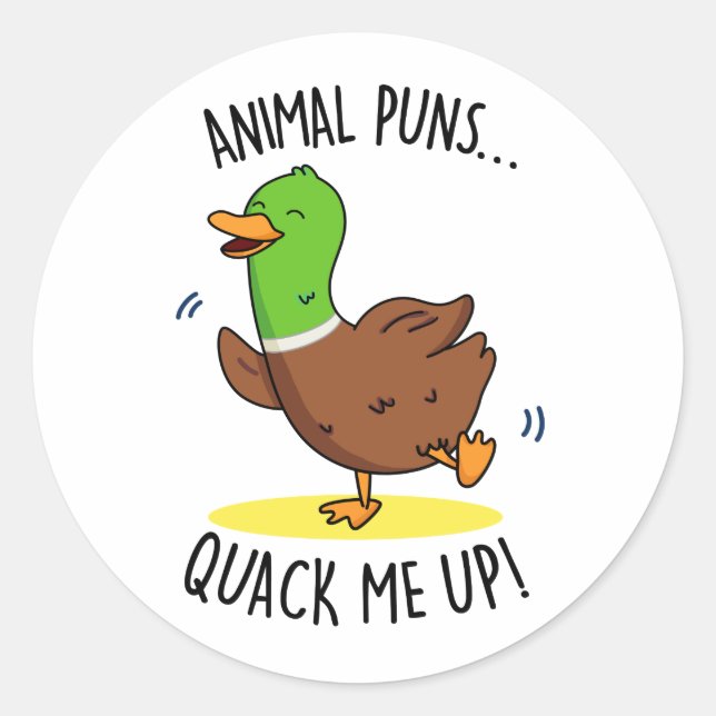 Animal Puns Quack Me Up Funny Duck Pun  Classic Round Sticker (Front)