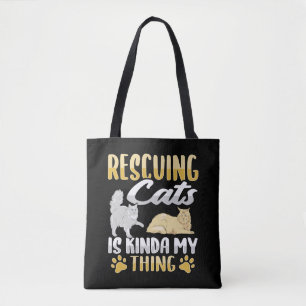 Animal Rescue Cat Rescue Cat Rescuer Tote Bag
