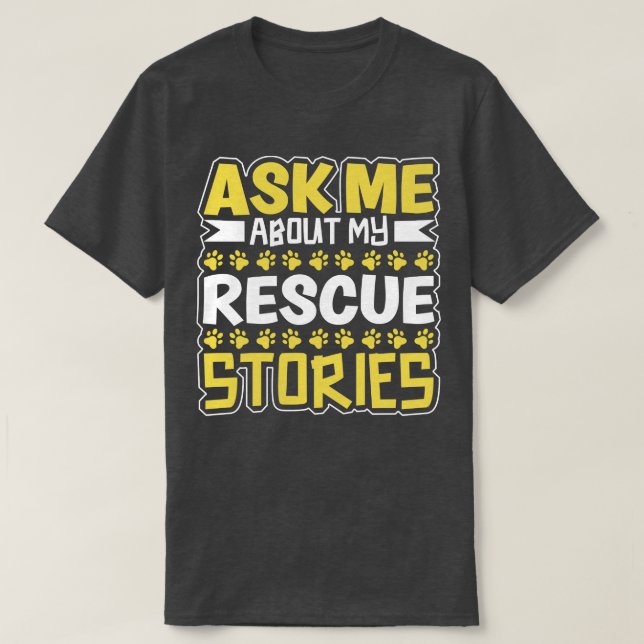 Animal rescue stories animal rescue T-Shirt (Design Front)