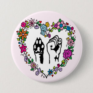 Animal rights button. 7.5 cm round badge