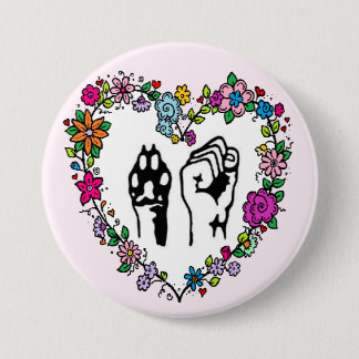 Animal rights button. 7.5 cm round badge