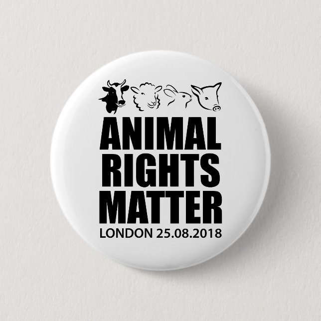 Animal Rights March London 2018 Badge Pin Button (Front)