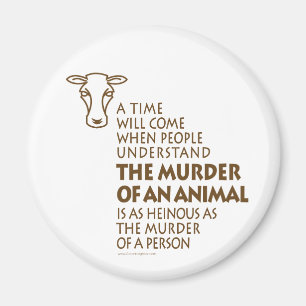 Animal Rights Quote Magnet