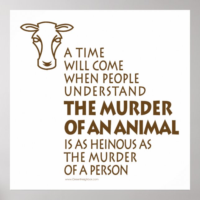 Animal Rights Quote Poster (Front)