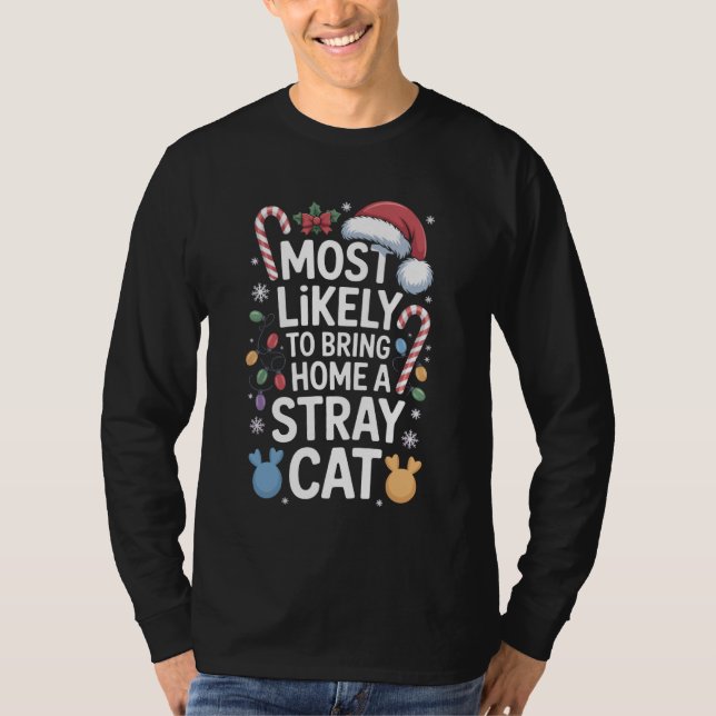 Animal Shelter Helper Most Likely to Bring Home A  T-Shirt (Front)