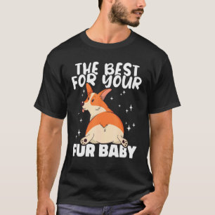 Animal  The best for your fur baby Pet Store T-Shirt