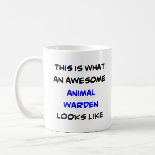 animal warden, awesome coffee mug (Left)