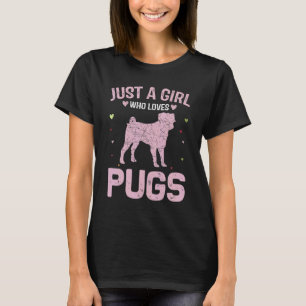 Animal Women Just A Girl Who Loves Pugs T-Shirt