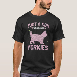 Animal Women Just A Girl Who Loves Yorkies T-Shirt