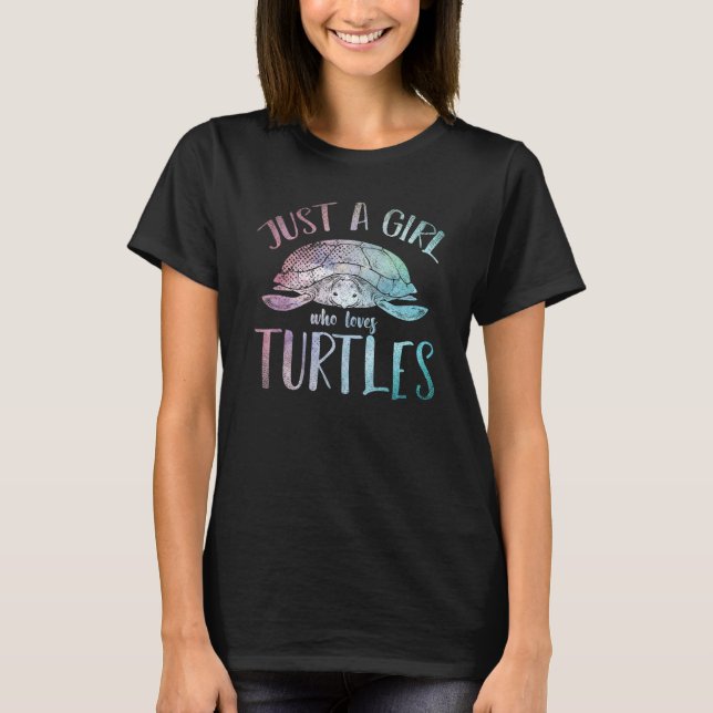 Animal Women Ocean Pet Just A Girl Who Loves Turtl T-Shirt (Front)
